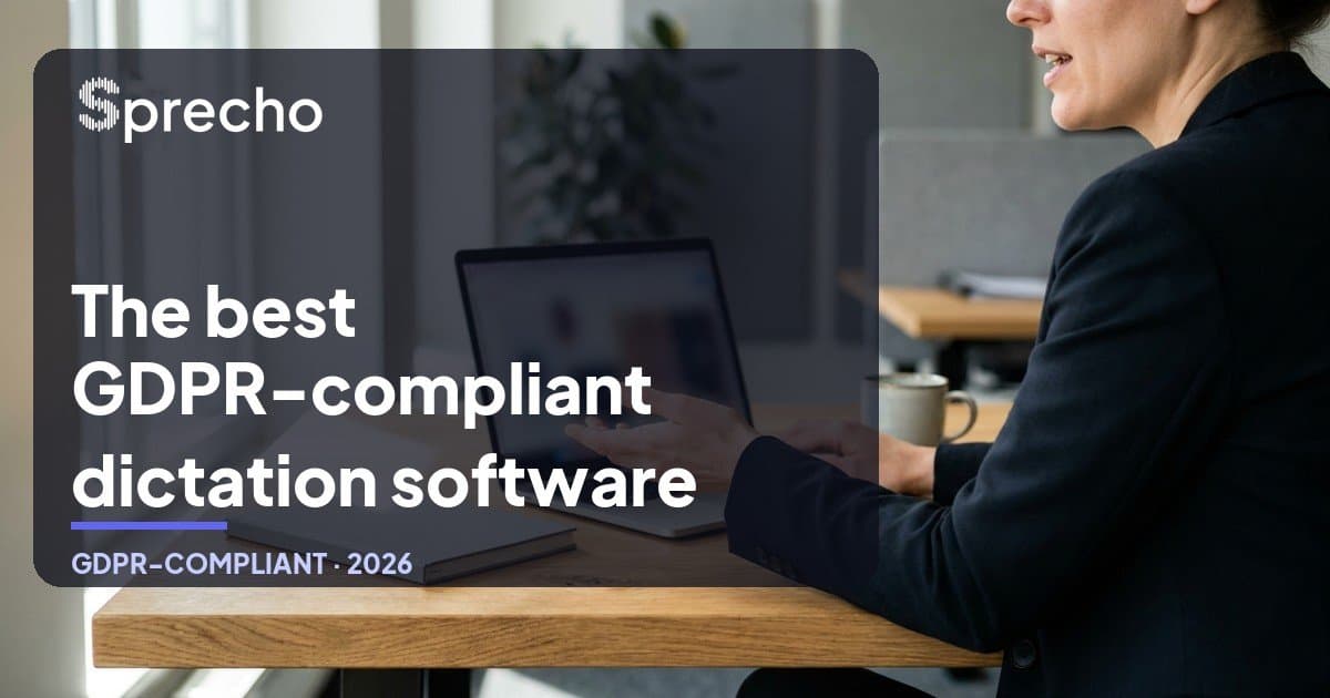 Best GDPR-Compliant Dictation Software in 2026 (7 Tools Compared)